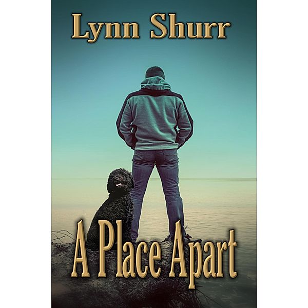 A Place Apart, Lynn Shurr