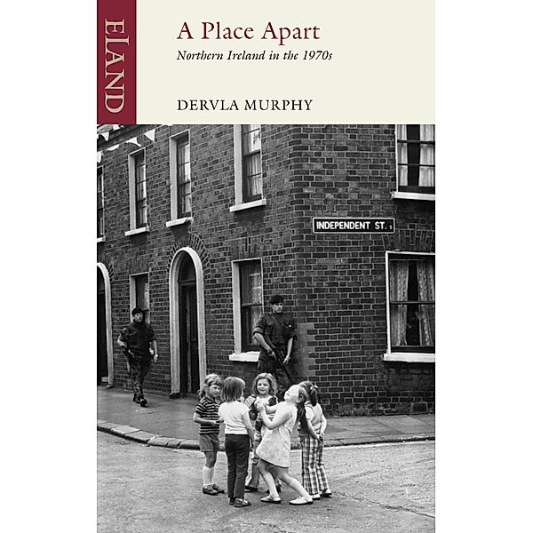 A Place Apart, Dervla Murphy