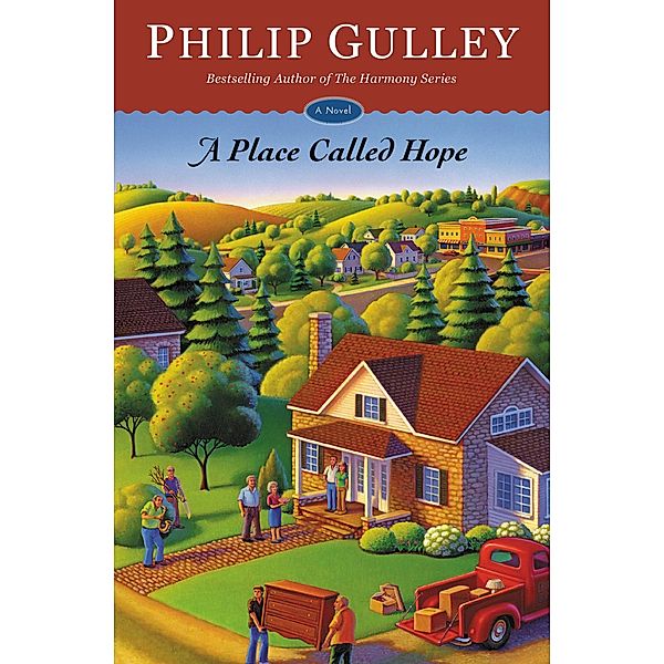 A Place Called Hope / Hope Bd.1, Philip Gulley