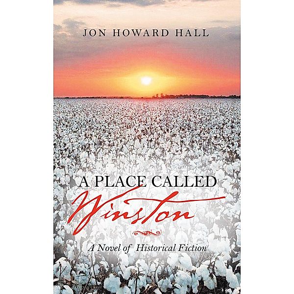 A Place Called Winston, Jon Howard Hall