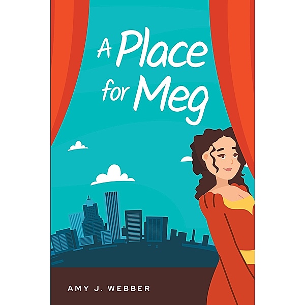 A Place for Meg, Amy J. Webber