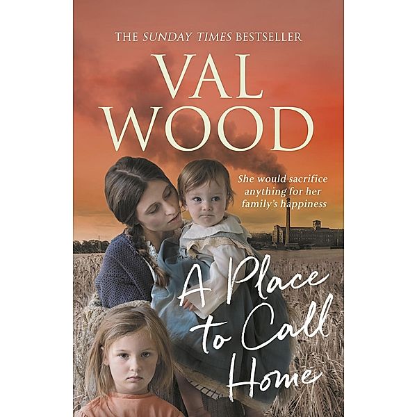 A Place to Call Home, Val Wood