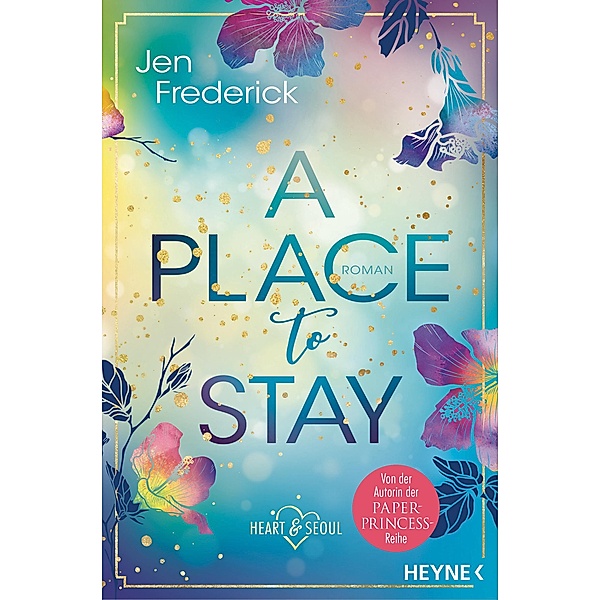A Place to Stay / Heart & Seoul Bd.2, Jen Frederick