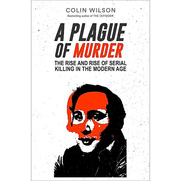 A Plague of Murder, Colin Wilson, Damon Wilson