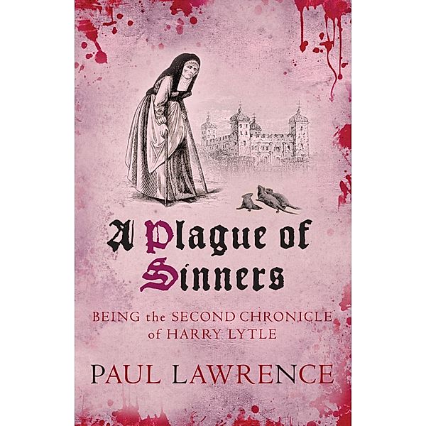 A Plague of Sinners / Harry Lytle Chronicles Bd.2, Paul Lawrence