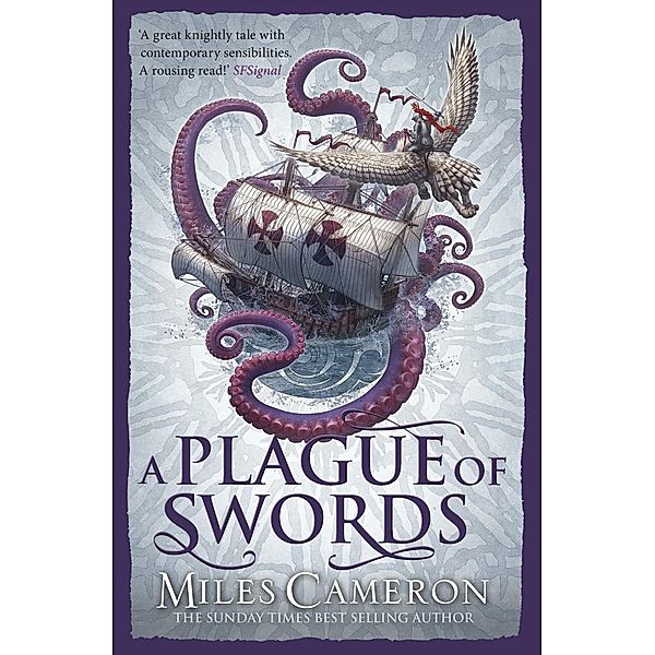 A Plague of Swords / The Traitor Son Cycle, Miles Cameron
