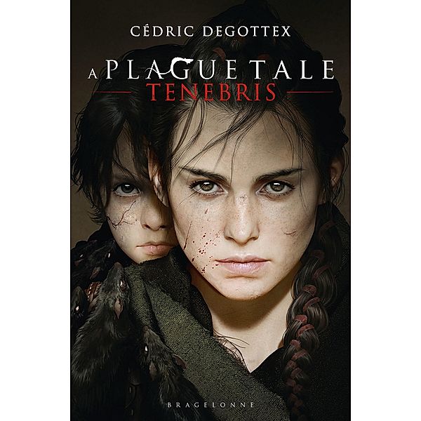 A Plague Tale : Tenebris / Bragelonne, Cédric Degottex