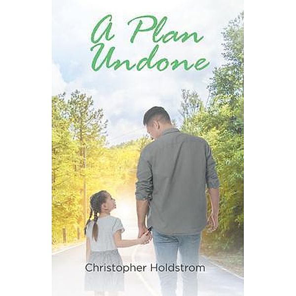 A Plan Undone / Blueprint Press Internationale, Christopher Holdstrom