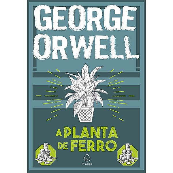 A planta de ferro / Clássicos da literatura mundial, George Orwell