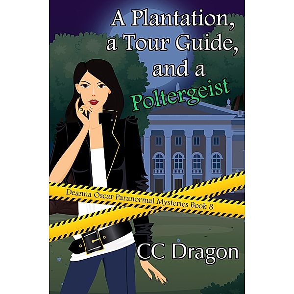 A Plantation, A Tour Guide, and A Poltergeist, Cc Dragon