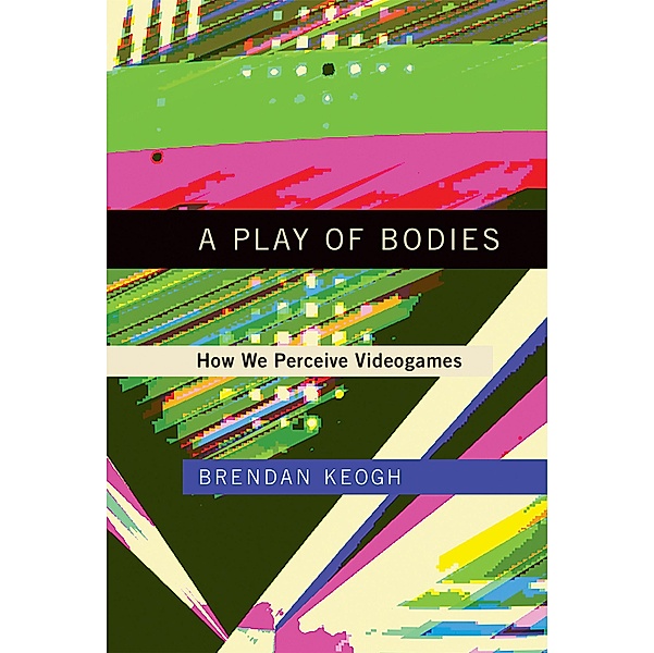 A Play of Bodies, Brendan Keogh