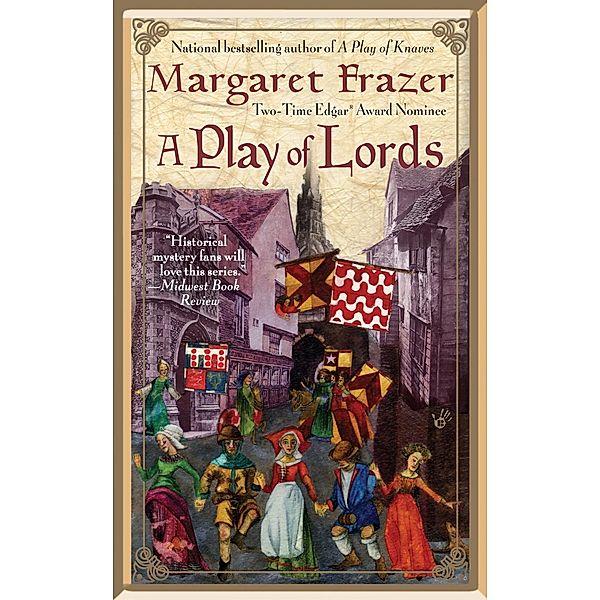 A Play of Lords / A Joliffe Mystery Bd.4, Margaret Frazer