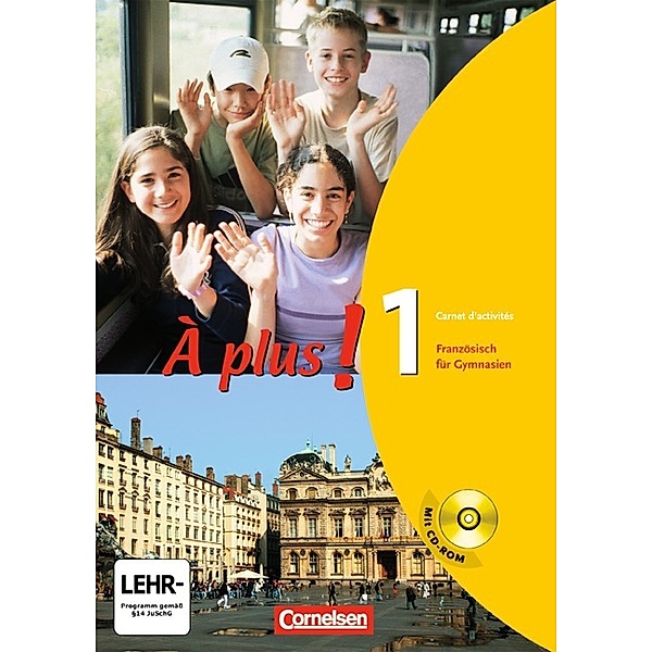 À plus ! / À plus ! - Französisch als 1. und 2. Fremdsprache - Ausgabe 2004 - Band 1, Hans Bächle