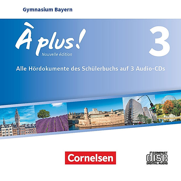 À plus ! - À plus ! - Französisch als 1. und 2. Fremdsprache - Bayern - Ausgabe 2017 - Band 3,Audio-CDs