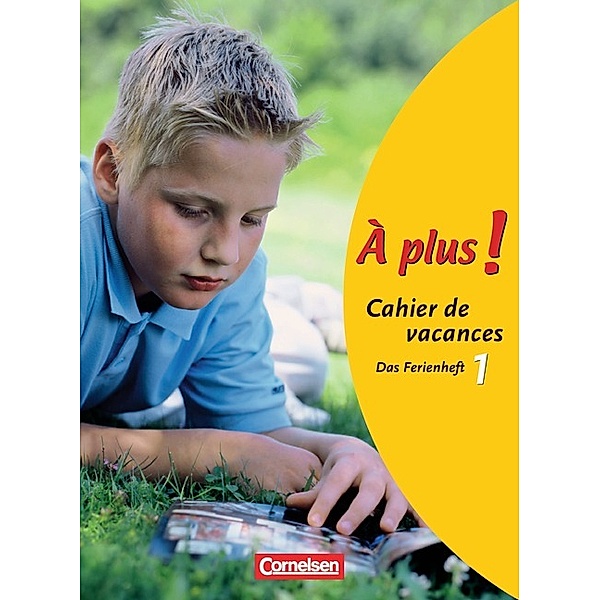 À plus!: Band 31 À plus ! - Französisch als 1. und 2. Fremdsprache - Ausgabe 2004 - Band 1, Catherine Jorissen
