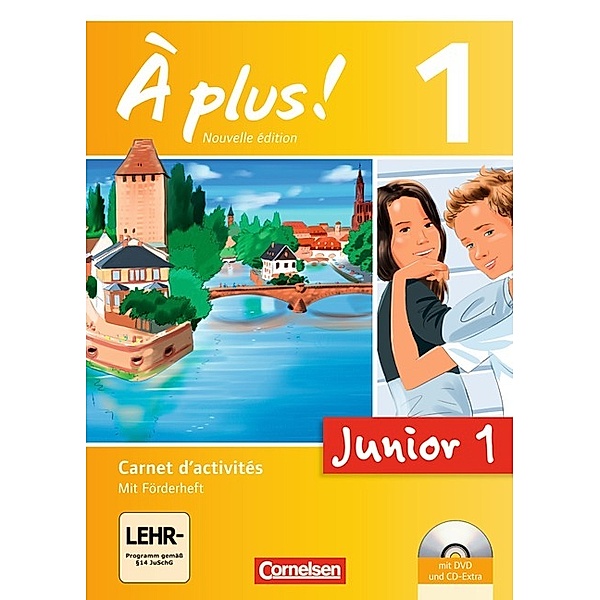 À plus ! - Französisch als 1. Fremdsprache - Ausgabe 2012 - Band 1: 1. Lernjahr, Catherine Mann-Grabowski, Gertraud Gregor