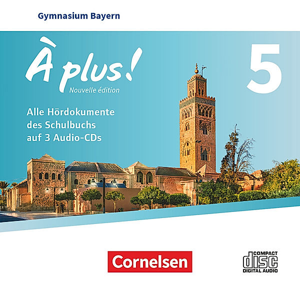 À plus ! - Französisch als 1. und 2. Fremdsprache - Bayern - Ausgabe 2017 - Band 5