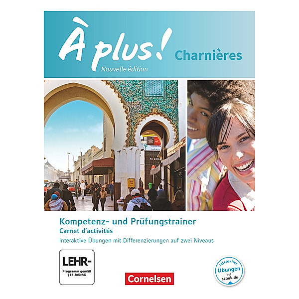 À plus ! - Französisch als 2. und 3. Fremdsprache - Ausgabe 2018 - Charnières, Catherine Mann-Grabowski, Catherine Jorißen