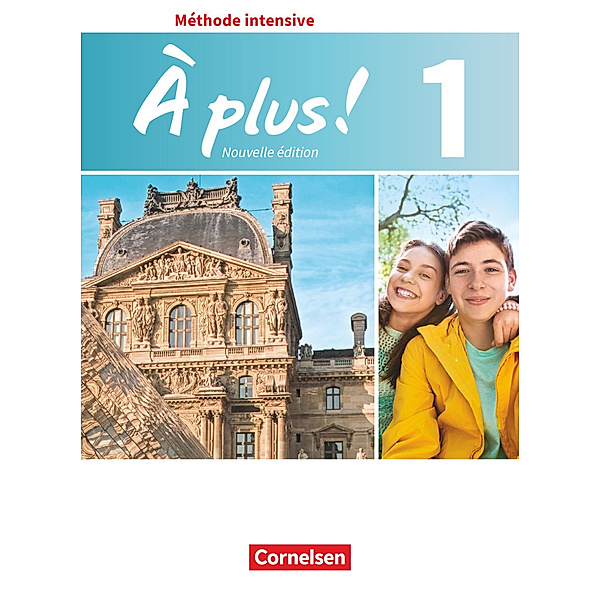 À plus ! - Französisch als 3. Fremdsprache - Ausgabe 2018 - Band 1, Catherine Mann-Grabowski, Gertraud Gregor, Peter Winz, Stefanie Schubert