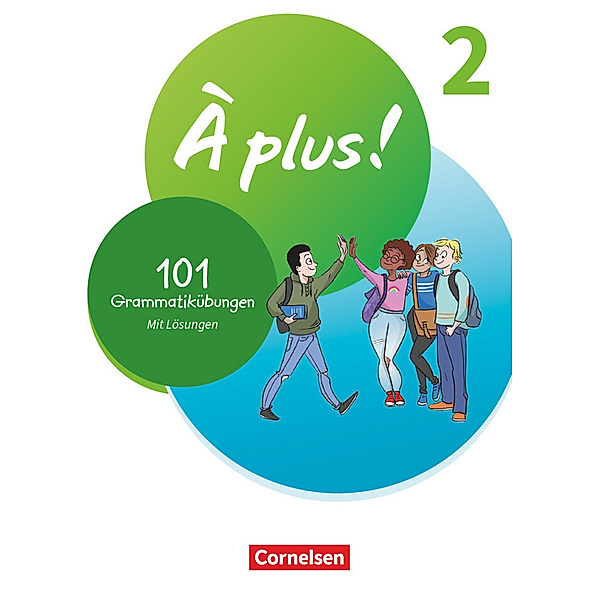 À plus ! Neubearbeitung - Französisch als 1. und 2. Fremdsprache - Ausgabe 2020 - Band 2.Bd.2
