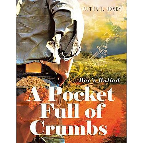 A Pocket Full of Crumbs / Book Vine Press, Rutha Jones