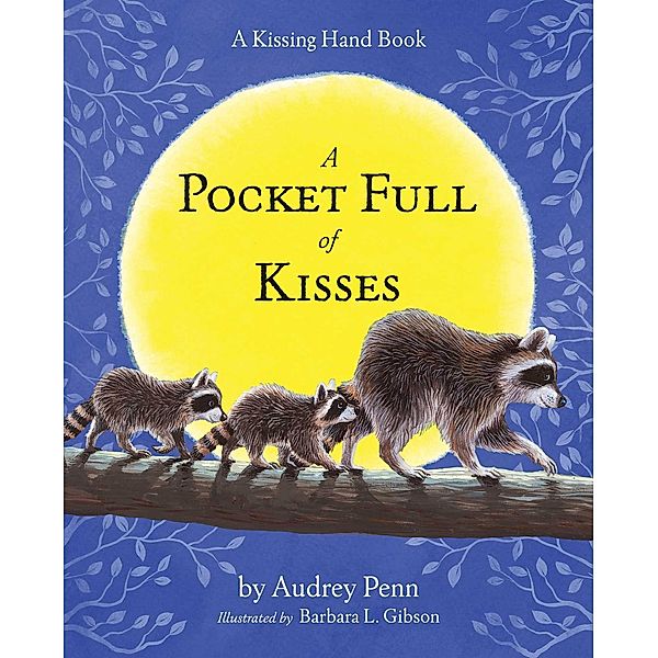 A Pocket Full of Kisses, Audrey Penn