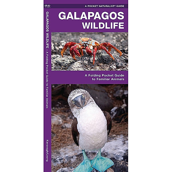 A Pocket Naturalist Guide: Galapagos Wildlife, James Kavanagh, Waterford Press