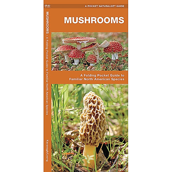 A Pocket Naturalist Guide: Mushrooms, James Kavanagh, Waterford Press