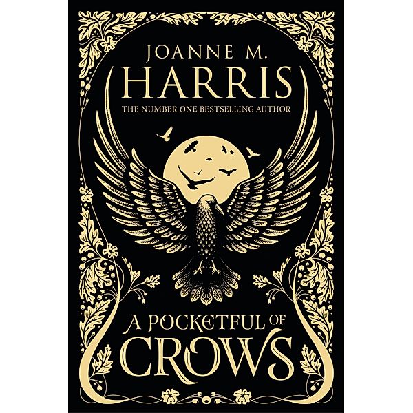 A Pocketful of Crows, Joanne Harris