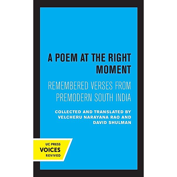 A Poem at the Right Moment / Voices from Asia Bd.10