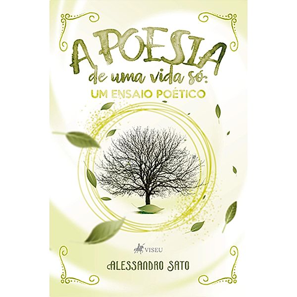 A poesia de uma vida só, Alessandro Sato