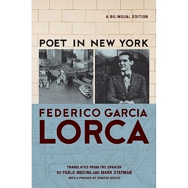 A Poet in New York, Federico García Lorca