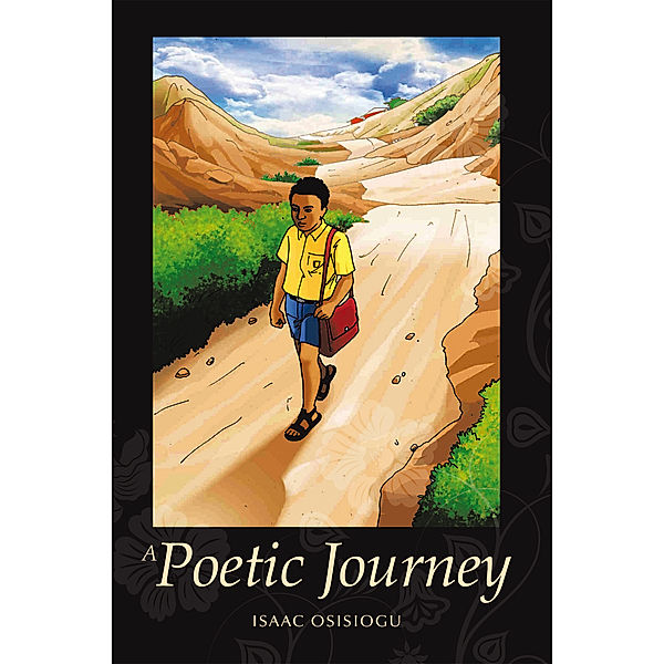 A Poetic Journey, Isaac Osisiogu