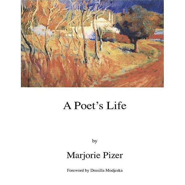 A Poet's Life, Marjorie Pizer