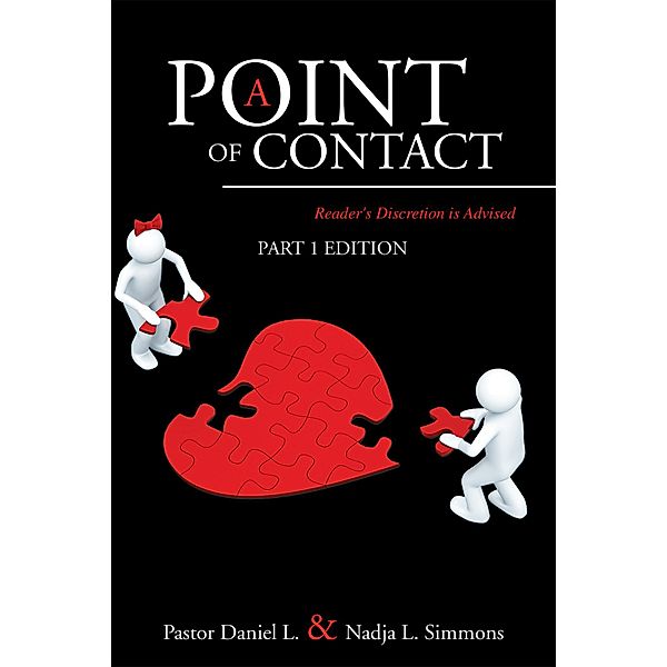 A Point of Contact, Nadja L. Simmons, Pastor Daniel L.