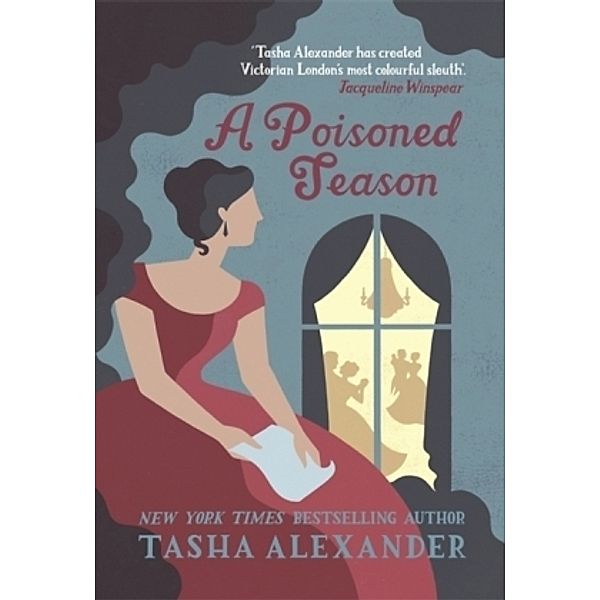 A Poisoned Season, Tasha Alexander