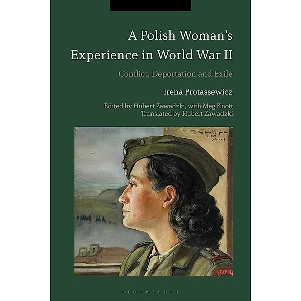 A Polish Woman's Experience in World War II, Irena Protassewicz