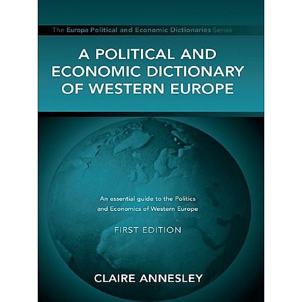 A Political and Economic Dictionary of Western Europe