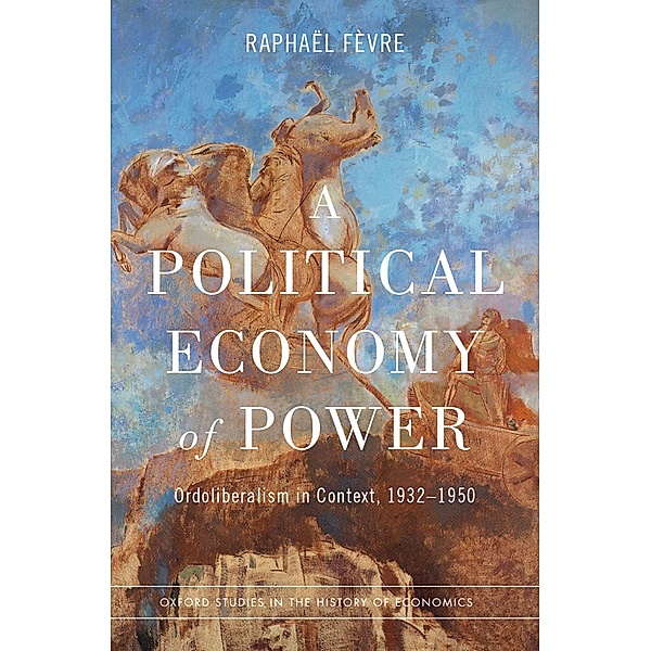 A Political Economy of Power, Rapha?l F?vre