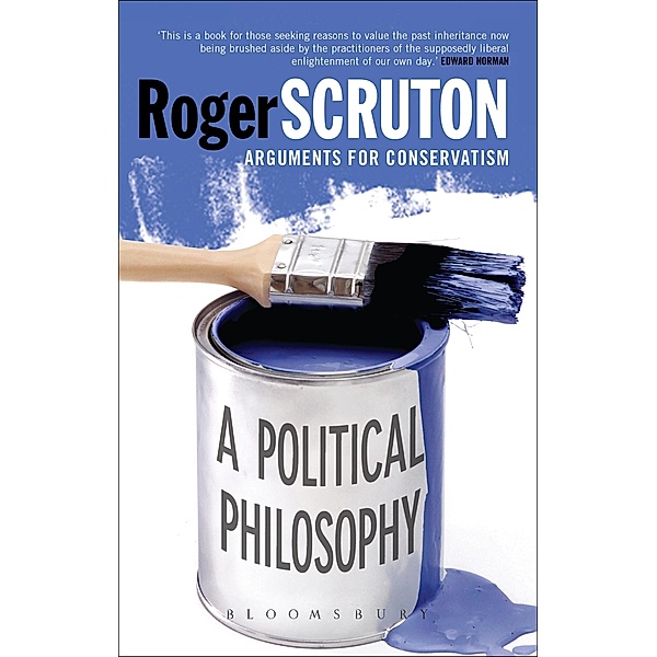 A Political Philosophy, Roger Scruton