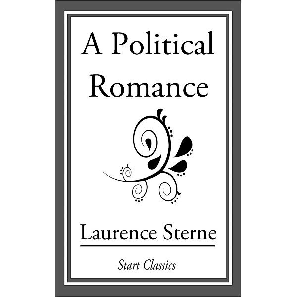 A Political Romance, Laurence Sterne