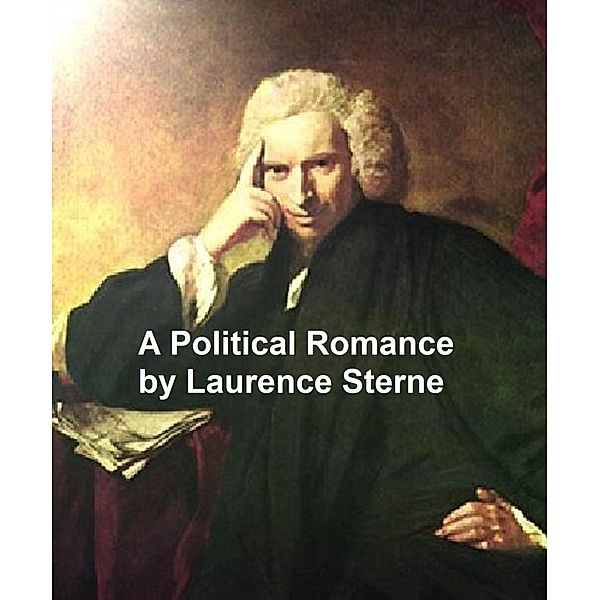 A Political Romance, Laurence Sterne