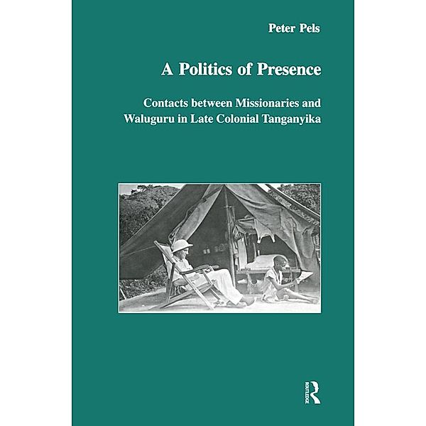 A Politics of Presence, Peter Pels