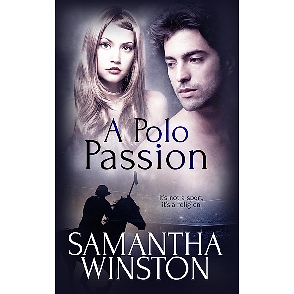 A Polo Passion / Totally Bound Publishing, Samantha Winston