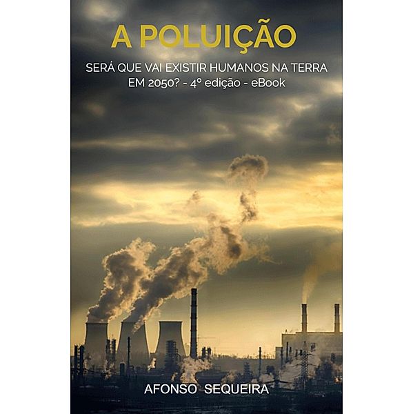 A Poluição, Afonso Sequeira