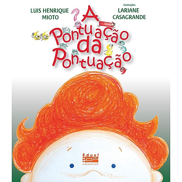 A Pontuação da Pontuação, Luis Henrique Mioto