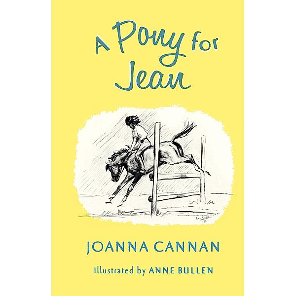 A Pony for Jean, Estate of Joanna Cannan