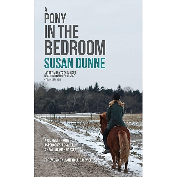 A Pony in the Bedroom, Susan Dunne