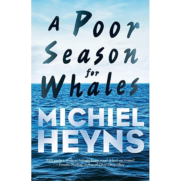 A Poor Season for Whales, Michiel Heyns