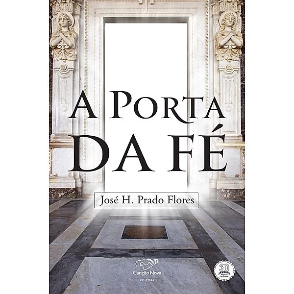 A porta da fé, José H. Prado Flores